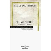 SEÇME ŞİİRLER (İNGİLİZCE-TÜRKÇE) - EMILY DICKINSON