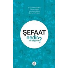 Şefaat Nedir Ne Değildir? - Kolektif