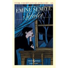Sefalet - Emine Semiye - İş Bankası Kültür Yayınları