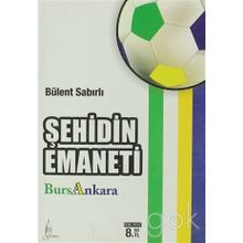 ŞEHİDİN EMANETI - BÜLENT SABIRLI