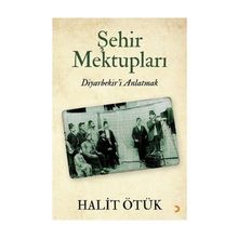 Şehir Mektupları - Halit Ötük