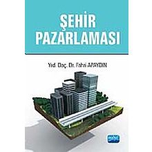 ŞEHİR PAZARLAMASI - FAHRI APAYDIN