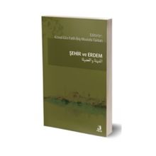 Şehir ve Erdem - Kemal Göz