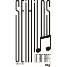 Seikilos İle Euterpe - Hüseyin Asar