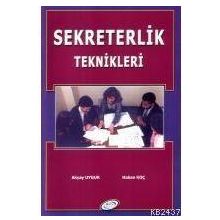 SEKRETERLIK TEKNIKLERI - AKYAY UYGUR; HAKAN KOÇ