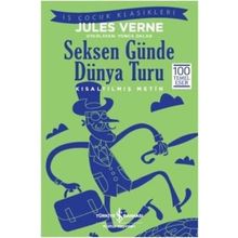 Seksen Günde Dünya Turu (Kısaltılmış Metin) - Jules Verne