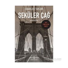 Seküler Çağ - Charles Taylor