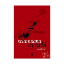 SELAM SANA EY NEBI - SENAI DEMIRCI