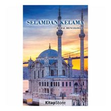 Selamdan Kelama - Kemal Menceloğlu