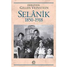 Selanik 1850 -1918 - Derleme