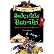 Selçuklu Tarihi 3 - Zehra Aydüz