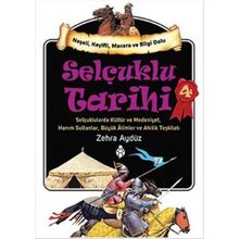Selçuklu Tarihi - 4 - Zehra Aydüz