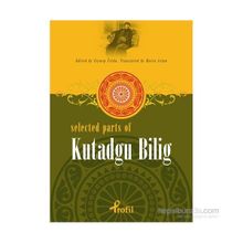 Selected Parts Of Kutadgu Bilig - Zeynep Üstün