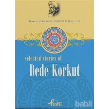 Selected Stories Of Dede Korkut - Demet Küçük