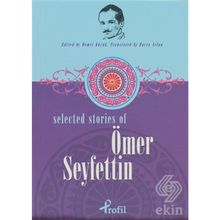 Selected Stories Of Ömer Seyfettin - Demet Küçük