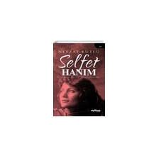 Selfet Hanım Nevzat Kutlu