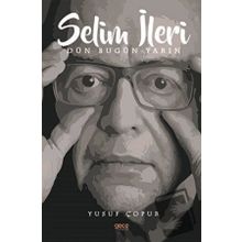 Selim İleri - Yusuf Çopur