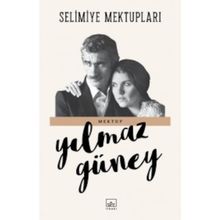 Selimiye Mektupları - Yılmaz Güney