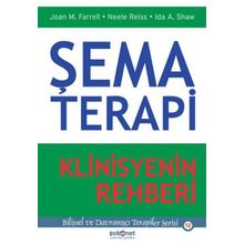 Şema Terapi Klinisyenin Rehberi - Kolektif