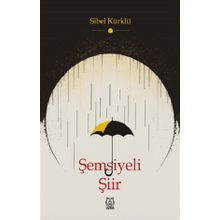 Şemsiyeli Şiir Sibel Kürklü