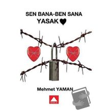 Sen Bana - Ben Sana Yasak - Mehmet Yaman