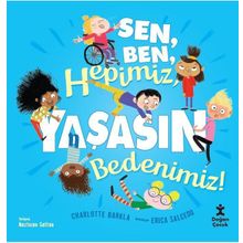 Sen Ben Hepimiz Yaşasın Bedenimiz - Charlotte Barkla