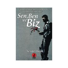 Sen, Ben ve Biz - Serdar Tütün