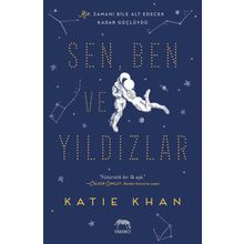 Sen Ben ve Yıldızlar - Katie Khan