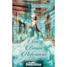 Sen Benim Nefesimsin - Hilal Sena Can