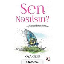 Sen Nasılsın? - Oya Özer