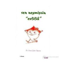 SEN NEYMİŞSİN EVLILIK - SEMIN GÜLER OĞURTAN