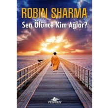 SEN ÖLÜNCE KIM AĞLAR? - GENEL