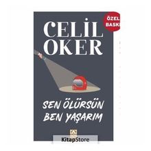 Sen Ölürsen Ben Yaşarım - Celil Oker