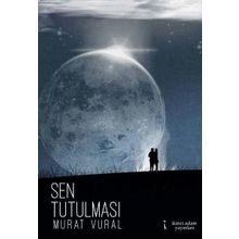 Sen Tutulması - Murat Vural
