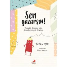 Sen Yazarsın - Fatma Işık