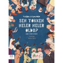 Sen Yokken Neler Neler Oldu - Tuğba Coşkuner