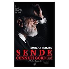 Sende Cenneti Gördüm - Murat Işılak