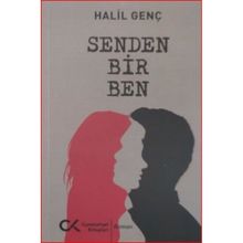 Senden Bir Ben - Halil Genç