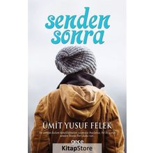 Senden Sonra - Ümit Yusuf Felek