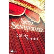 SENI SEVIYORUM - GÜLRİZ SURURI