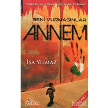 Seni Vurmasınlar Annem - İsa Yılmaz