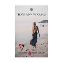 Senin Adın Yedi Olsun - Engin Bel