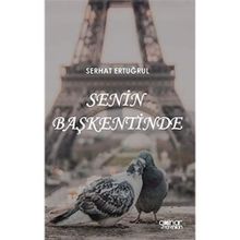 Senin Başkentinde - Serhat Ertuğrul