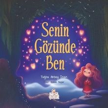Senin Gözünde Ben - Tuğba Akbey İnan