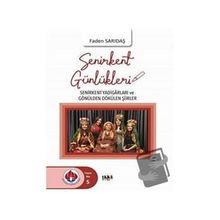 Senirkent Günlükleri - Faden Sarıdaş