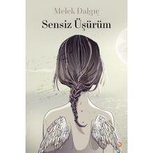 Sensiz Üşürüm - Melek Dalgıç