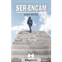 Ser-Encam - Şahin Mutlu