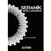 Seramik Şekillendirme Z. Serdar Mutlu