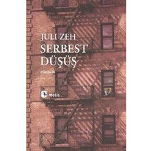 Serbest Düşüş - Juli Zeh