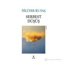 Serbest Düşüş - Nılüfer Kuyaş